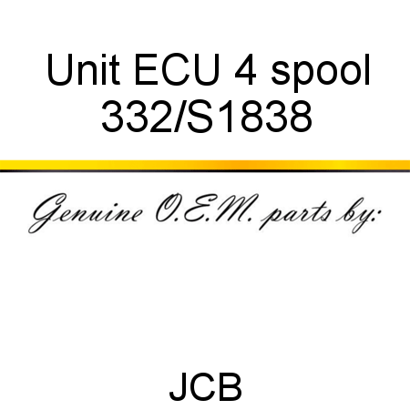 Unit, ECU, 4 spool 332/S1838