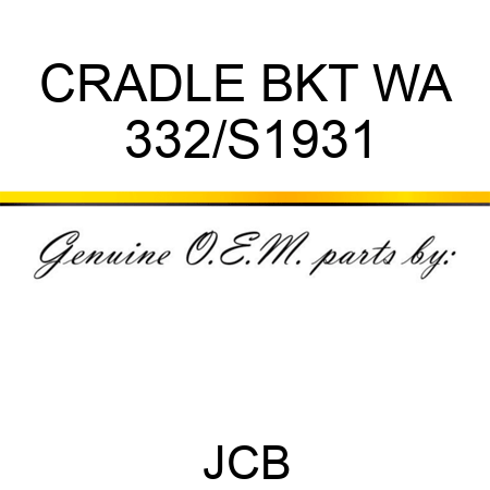 CRADLE BKT WA 332/S1931