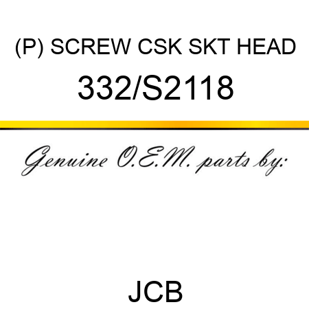 (P) SCREW CSK SKT HEAD 332/S2118