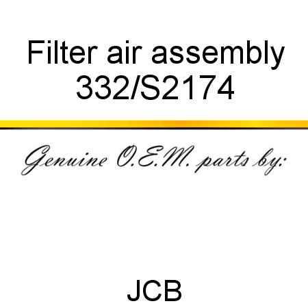 Filter, air, assembly 332/S2174