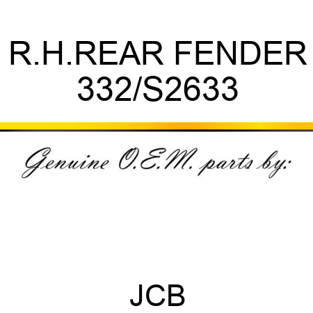 R.H.REAR FENDER 332/S2633