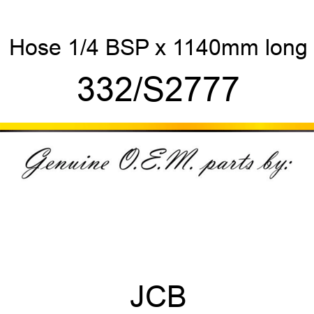 Hose 1/4 BSP x 1140mm long 332/S2777