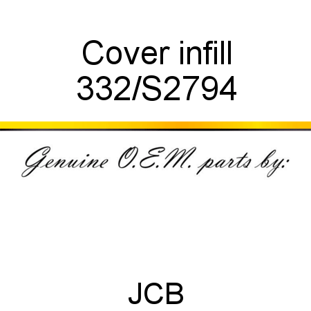 Cover, infill 332/S2794