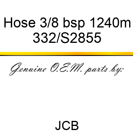 Hose 3/8 bsp 1240m 332/S2855