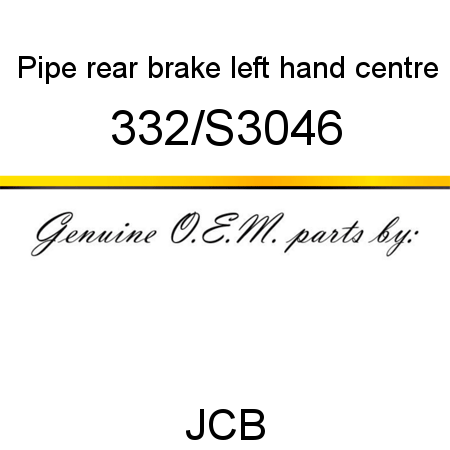 Pipe, rear brake, left hand centre 332/S3046