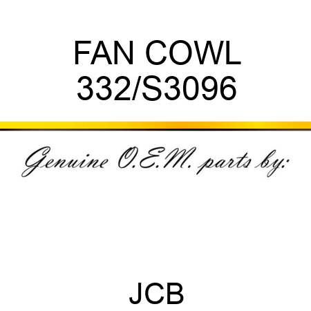 FAN COWL 332/S3096