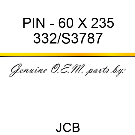 PIN - 60 X 235 332/S3787