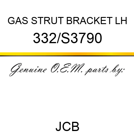 GAS STRUT BRACKET LH 332/S3790