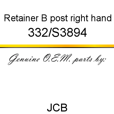 Retainer, B post, right hand 332/S3894