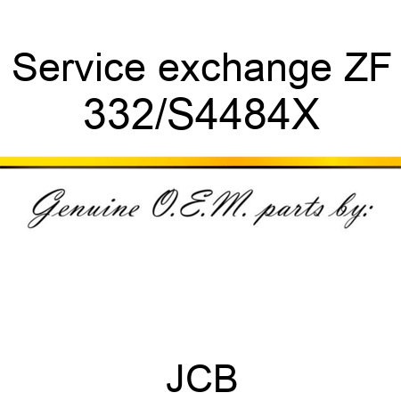 Service exchange ZF 332/S4484X