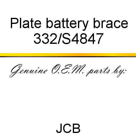 Plate, battery brace 332/S4847