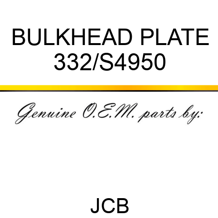 BULKHEAD PLATE 332/S4950