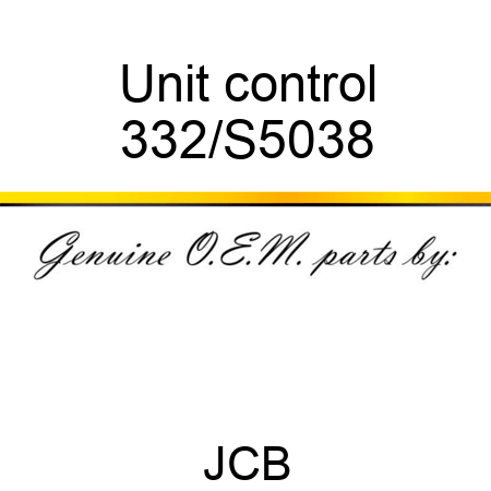 Unit control 332/S5038