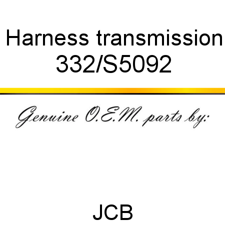 Harness, transmission 332/S5092