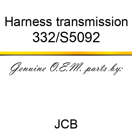 Harness, transmission 332/S5092