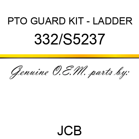 PTO GUARD KIT - LADDER 332/S5237