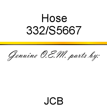 Hose 332/S5667