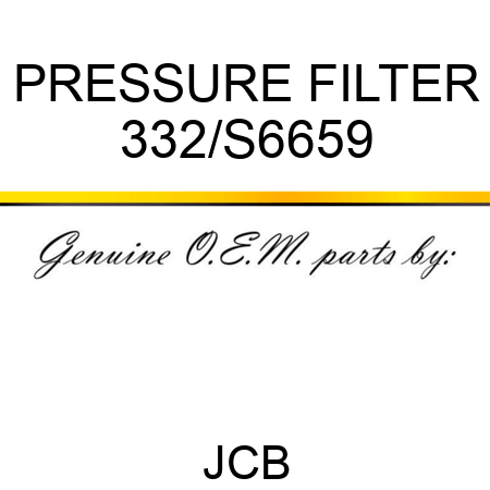 PRESSURE FILTER 332/S6659