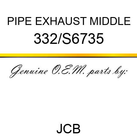 PIPE EXHAUST MIDDLE 332/S6735