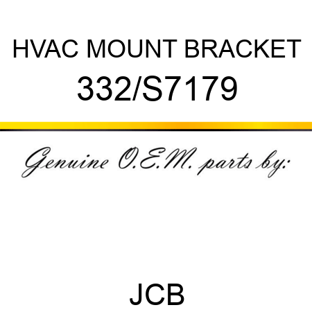 HVAC MOUNT BRACKET 332/S7179