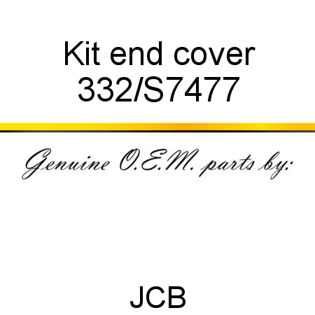 Kit, end cover 332/S7477