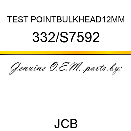 TEST POINT,BULKHEAD,12MM 332/S7592