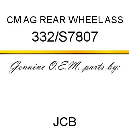 CM AG REAR WHEEL ASS 332/S7807