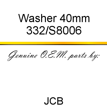 Washer, 40mm 332/S8006