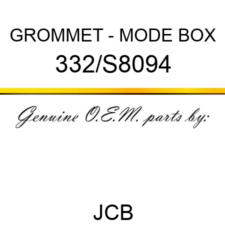 GROMMET - MODE BOX 332/S8094