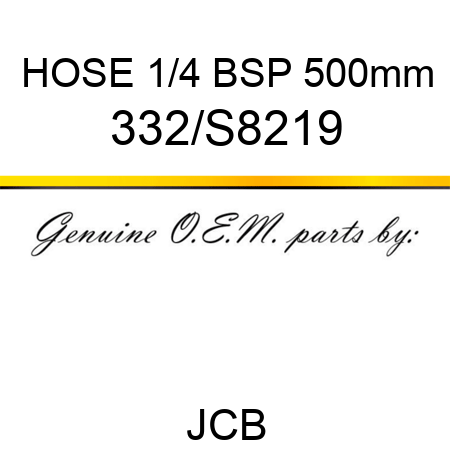 HOSE 1/4 BSP 500mm 332/S8219