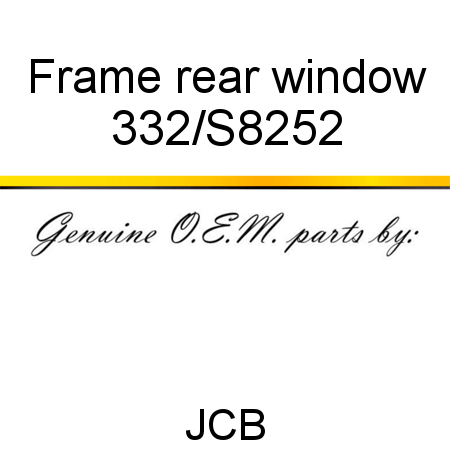 Frame, rear window 332/S8252