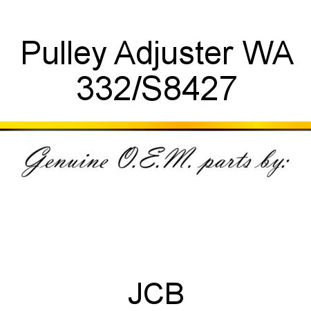 Pulley, Adjuster WA 332/S8427