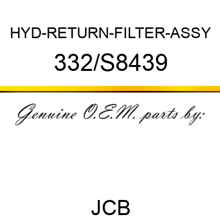 HYD-RETURN-FILTER-ASSY 332/S8439