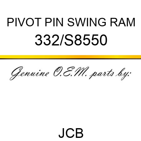 PIVOT PIN SWING RAM 332/S8550