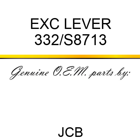 EXC LEVER 332/S8713