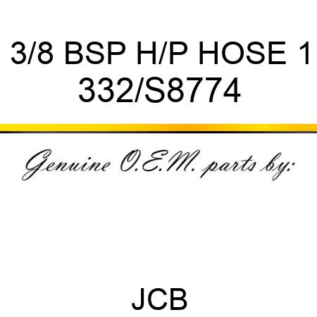 3/8 BSP H/P HOSE 1 332/S8774