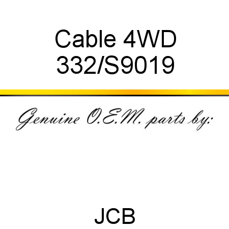 Cable, 4WD 332/S9019