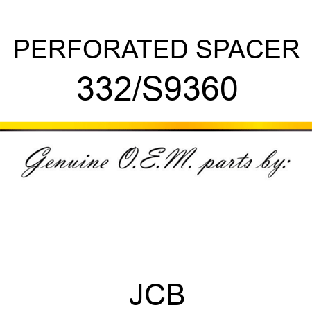 PERFORATED SPACER 332/S9360