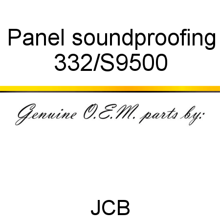 Panel, soundproofing 332/S9500