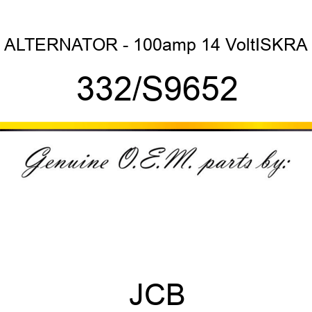 ALTERNATOR - 100amp 14 VoltISKRA 332/S9652