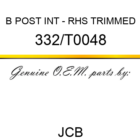 B POST INT - RHS TRIMMED 332/T0048