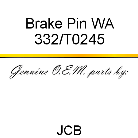 Brake, Pin WA 332/T0245