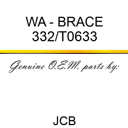 WA - BRACE 332/T0633