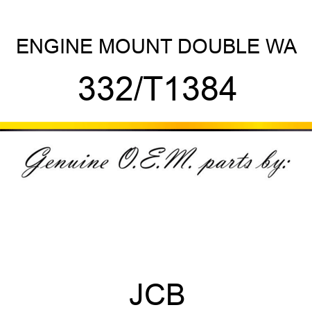 ENGINE MOUNT DOUBLE WA 332/T1384