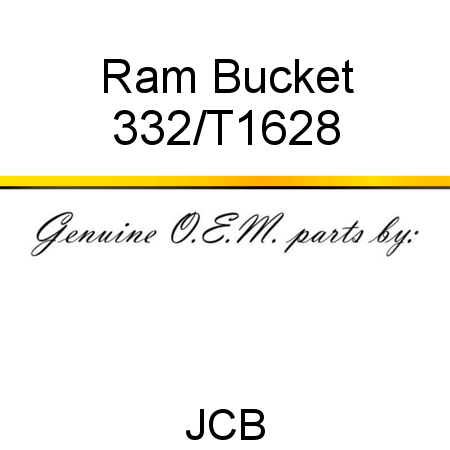 Ram, Bucket 332/T1628