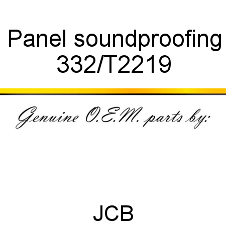 Panel, soundproofing 332/T2219