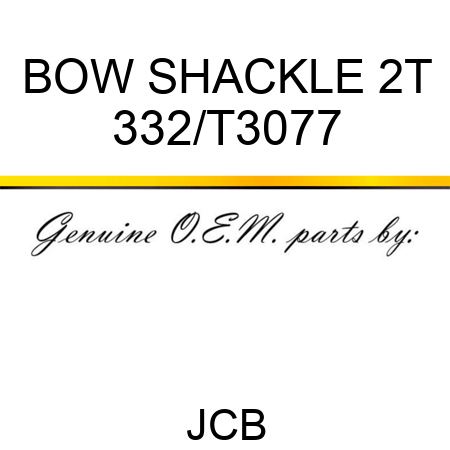 BOW SHACKLE 2T 332/T3077