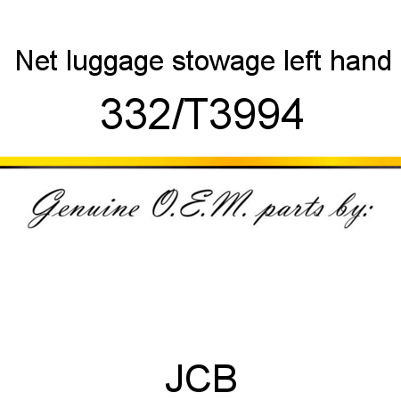 Net, luggage stowage, left hand 332/T3994
