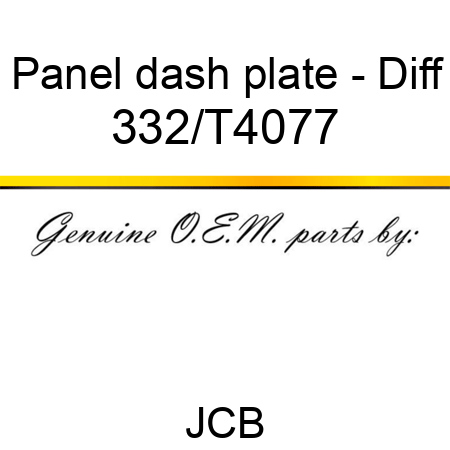 Panel, dash plate - Diff 332/T4077