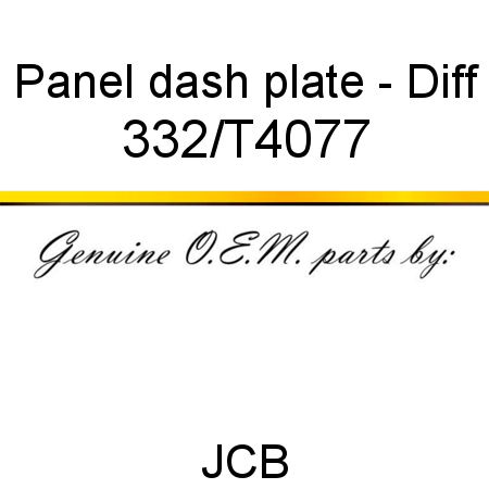 Panel, dash plate - Diff 332/T4077